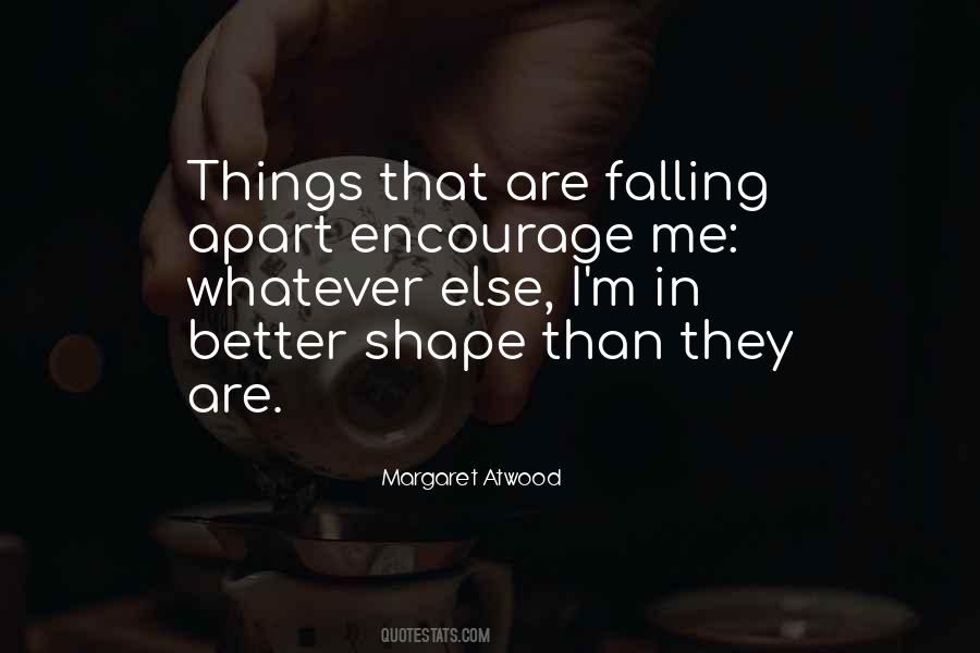 Quotes About Falling Apart #149211