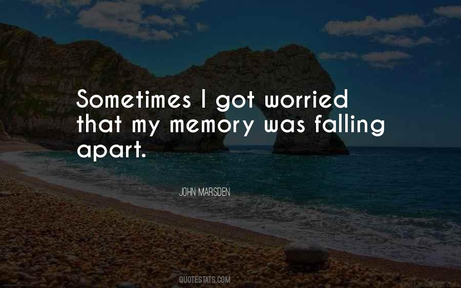 Quotes About Falling Apart #268901