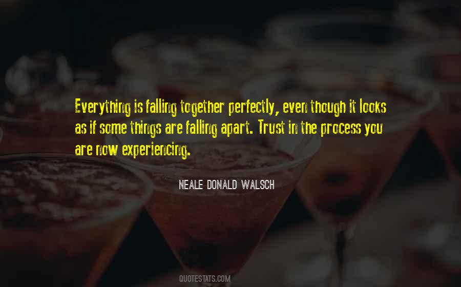Quotes About Falling Apart #289414