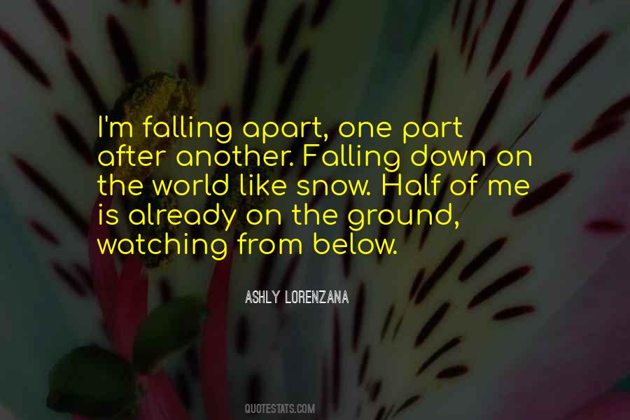 Quotes About Falling Apart #332532