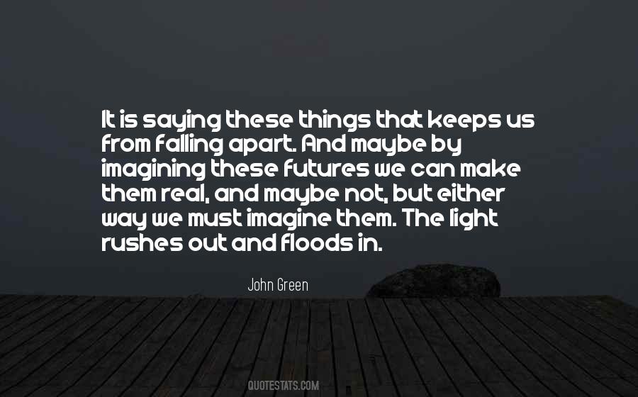 Quotes About Falling Apart #48491