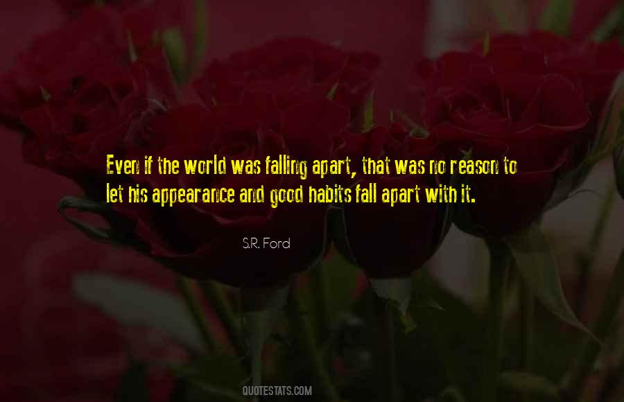 Quotes About Falling Apart #502474