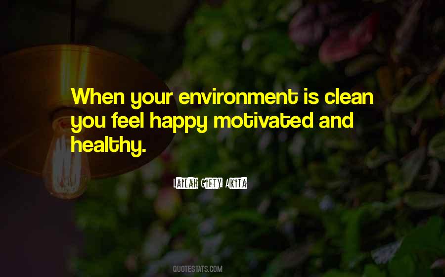 Sayings About Healthy Environment #1456635