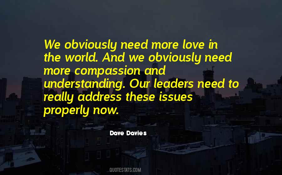 Quotes About Issues In The World #1325913