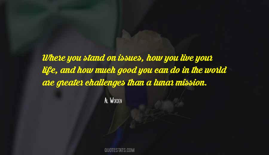 Quotes About Issues In The World #1470809