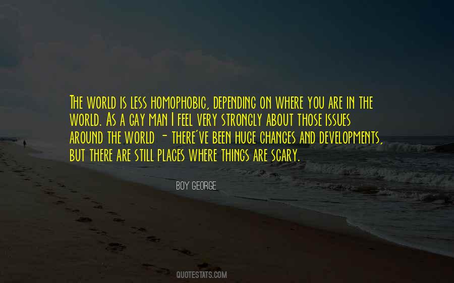 Quotes About Issues In The World #1487599