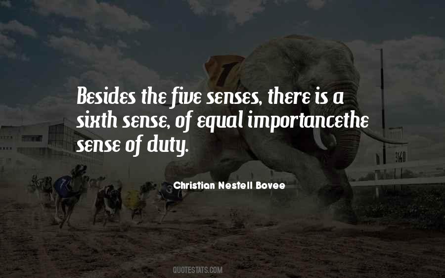 Sayings About The Five Senses #1373668