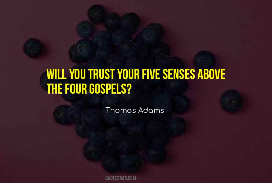 Sayings About The Five Senses #832691