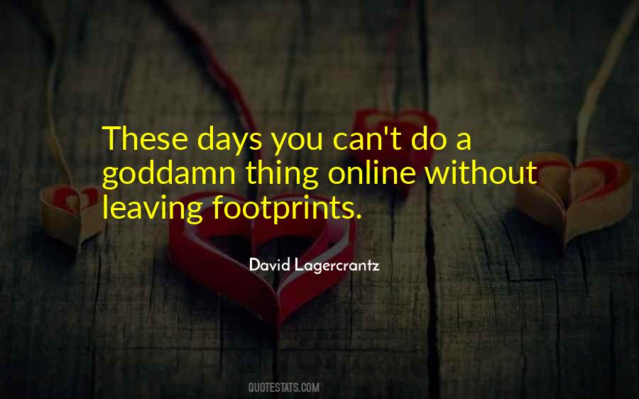 Sayings About Leaving Footprints #1804369