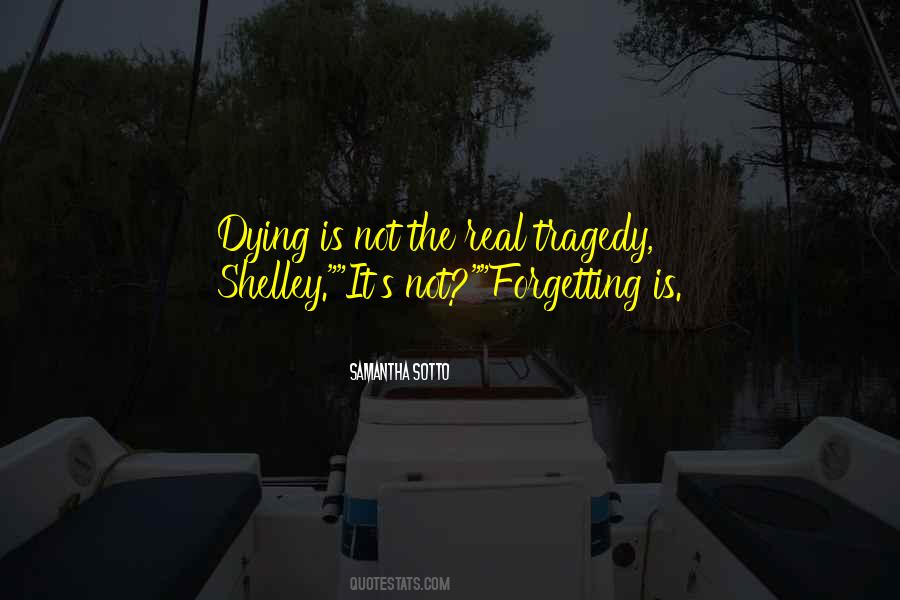 Sayings About Not Forgetting #226310