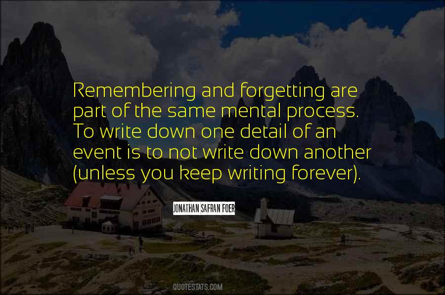 Sayings About Not Forgetting #580496