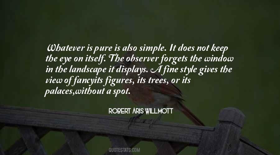 Quotes About Simple Style #1626658