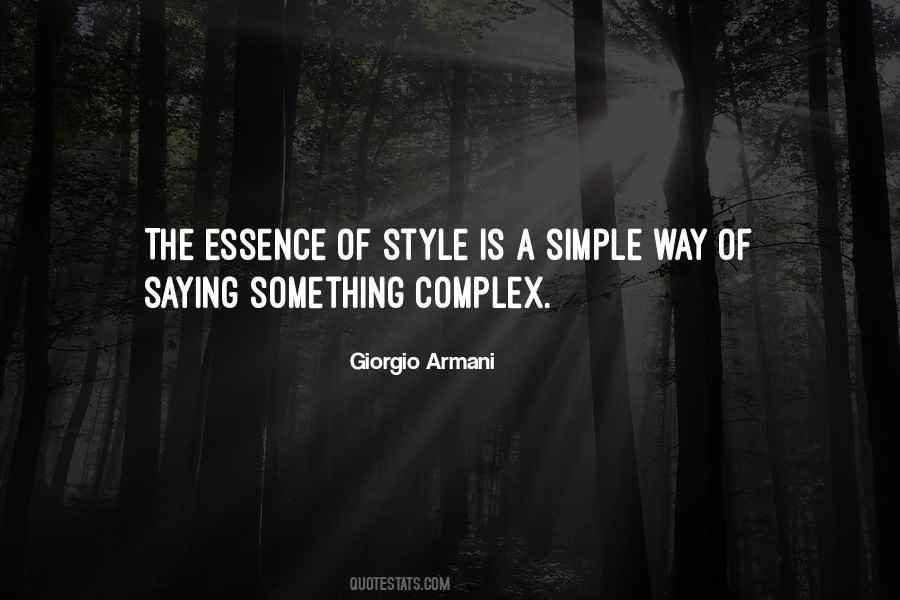 Quotes About Simple Style #264626