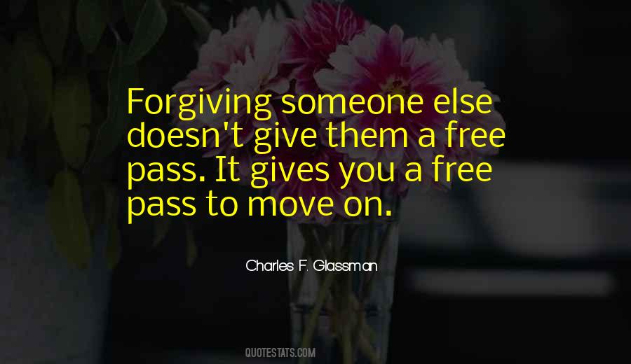 Sayings About Forgiving Someone #1284038