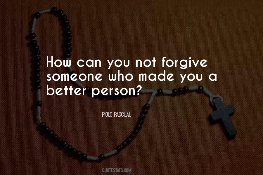 Sayings About Forgiving Someone #1390775