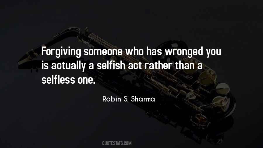 Sayings About Forgiving Someone #1409073