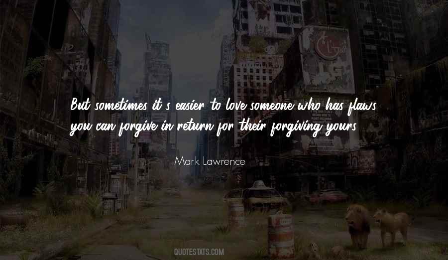 Sayings About Forgiving Someone #1654329