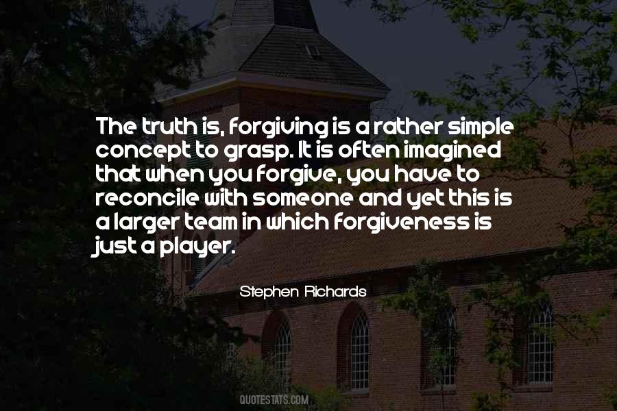 Sayings About Forgiving Someone #1697207