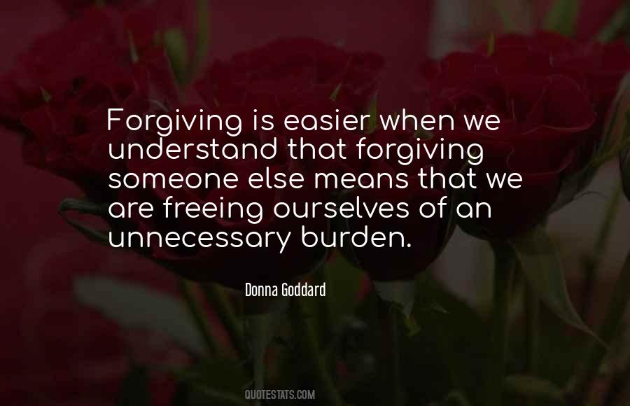 Sayings About Forgiving Someone #331627