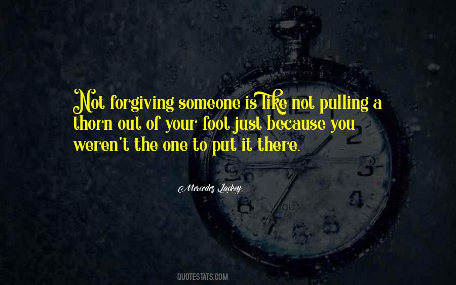 Sayings About Forgiving Someone #905774