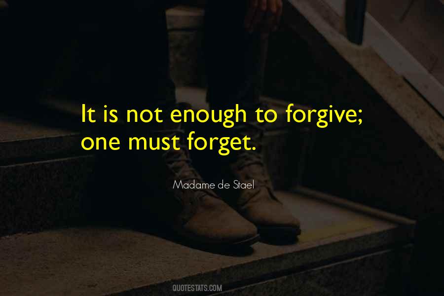 Sayings About Not Forgiving #308091