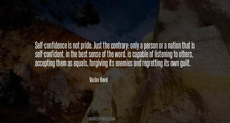 Sayings About Not Forgiving #349790