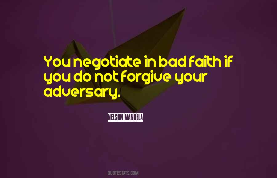 Sayings About Not Forgiving #464577