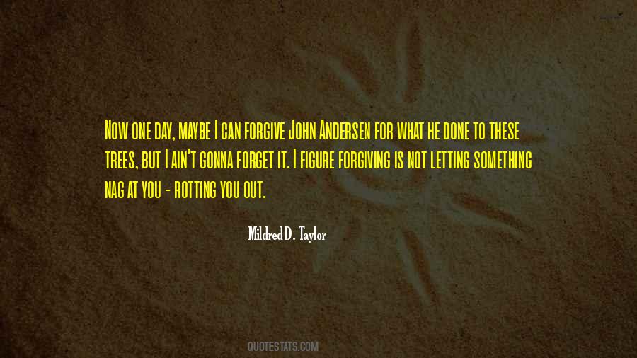 Sayings About Not Forgiving #645459