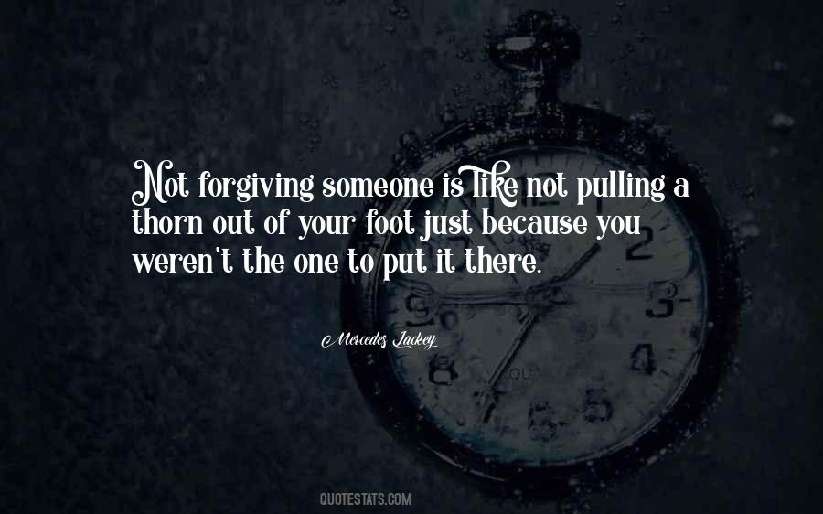 Sayings About Not Forgiving #905774