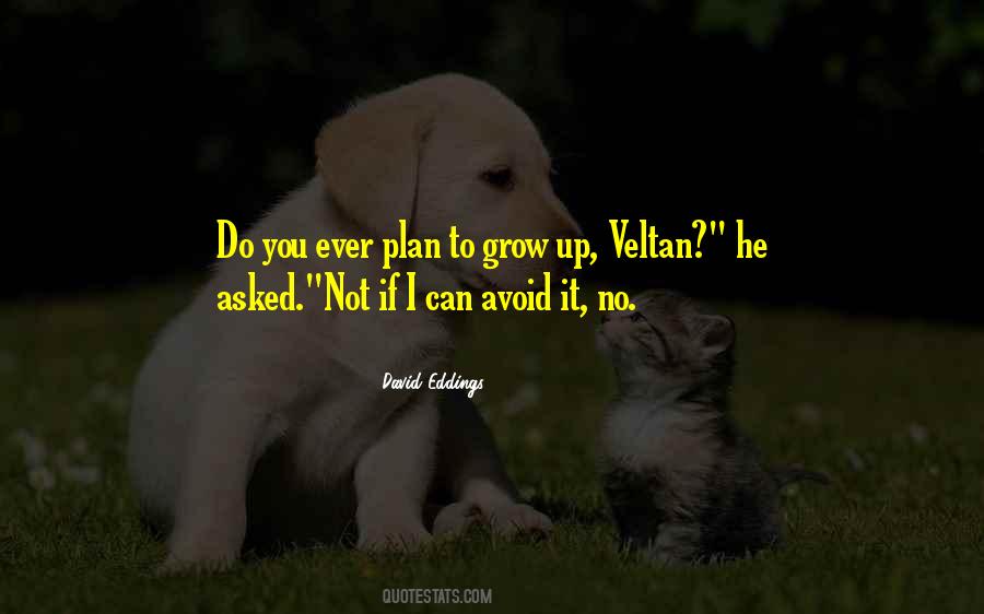 Sayings About Not Growing Up #187260