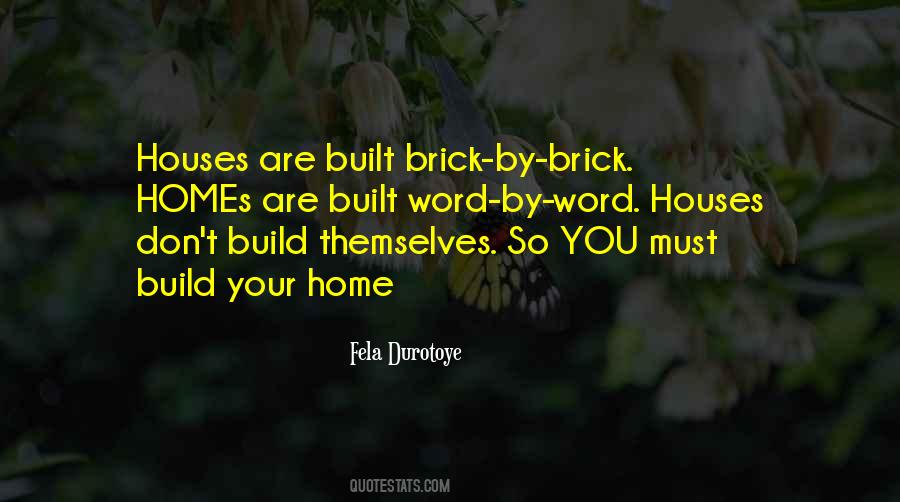 Sayings About Homes Family #1011372