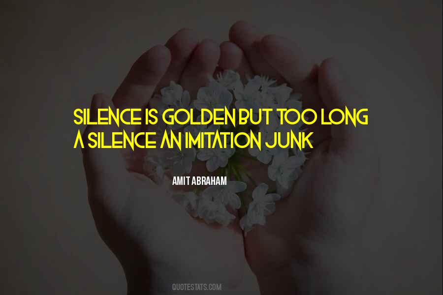 Sayings About Silence Silence Is Golden #1657290