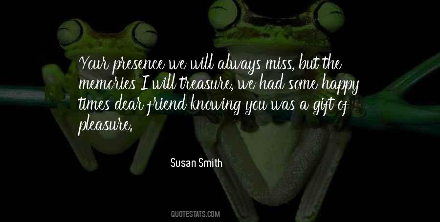 Quotes About Miss My Best Friend #1107166