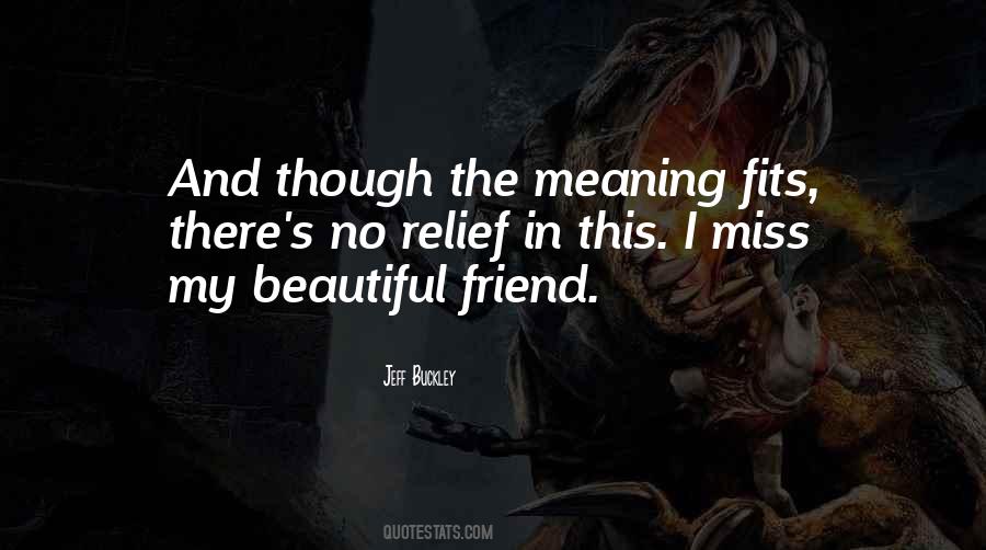 Quotes About Miss My Best Friend #134058