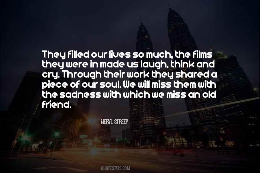 Quotes About Miss My Best Friend #386716