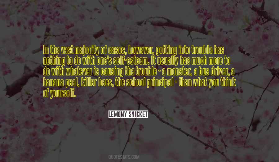 Sayings About Getting Into Trouble #1607895
