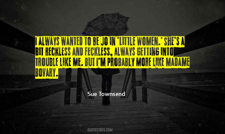 Sayings About Getting Into Trouble #240231