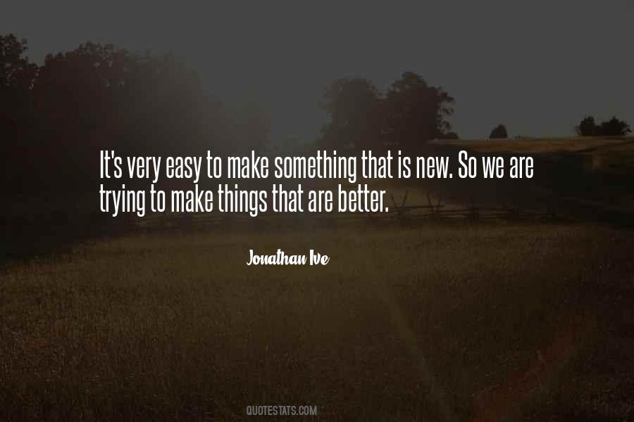 Sayings About Trying Something New #304887