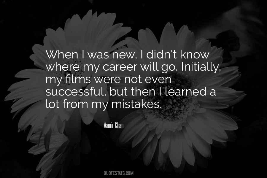 Sayings About My Mistakes #1281311