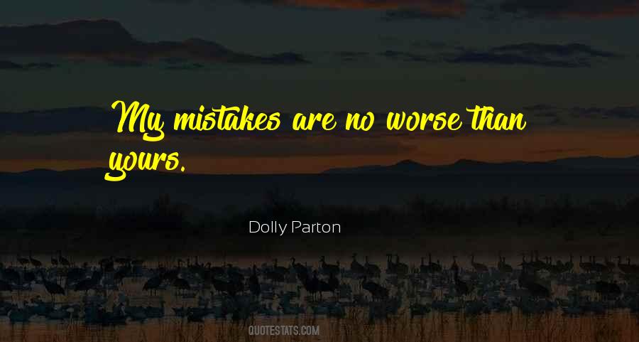 Sayings About My Mistakes #1328758