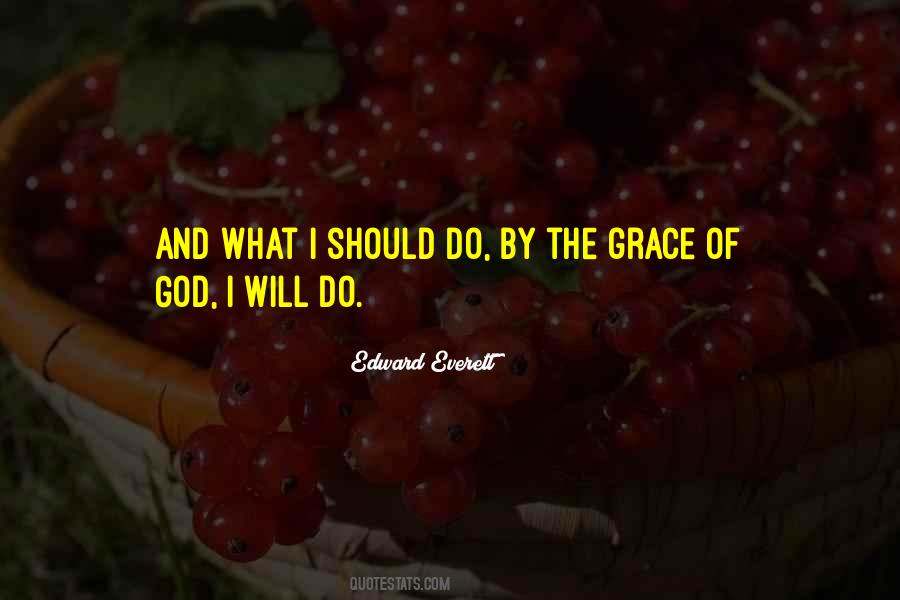 Quotes About The Grace Of God #1010655