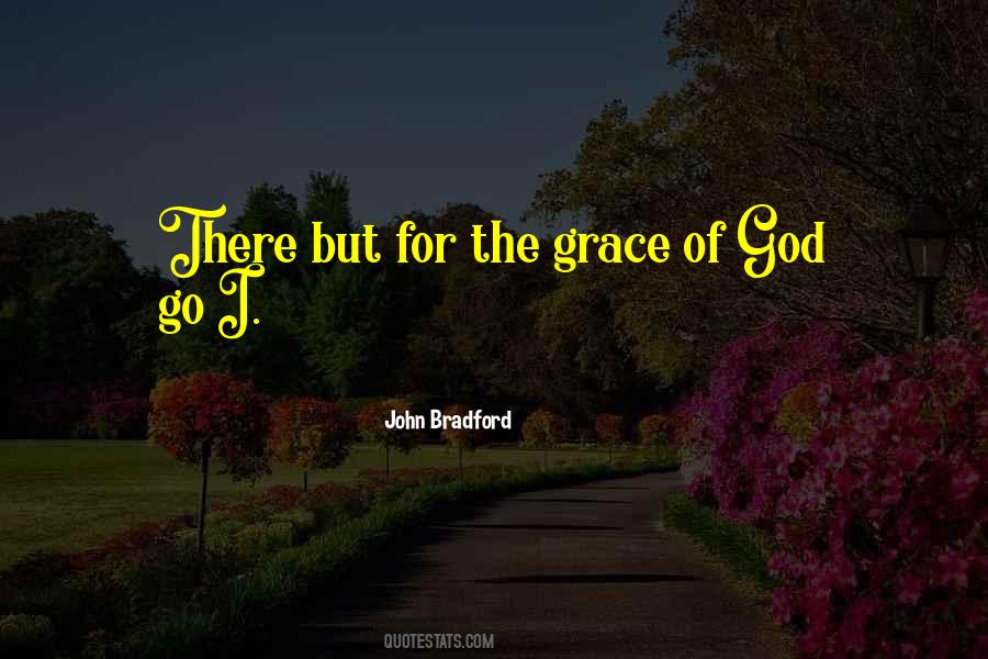 Quotes About The Grace Of God #1217993