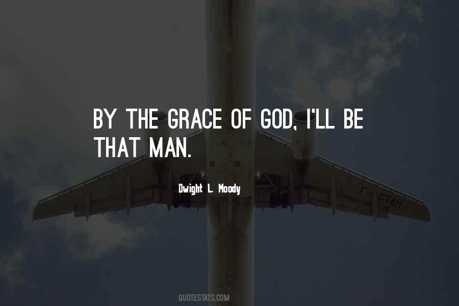 Quotes About The Grace Of God #1623126