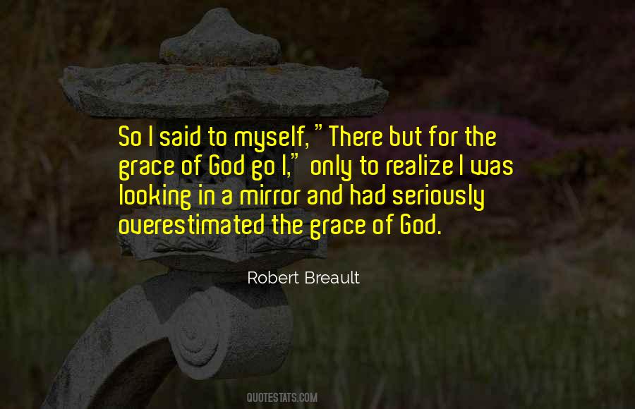 Quotes About The Grace Of God #906467