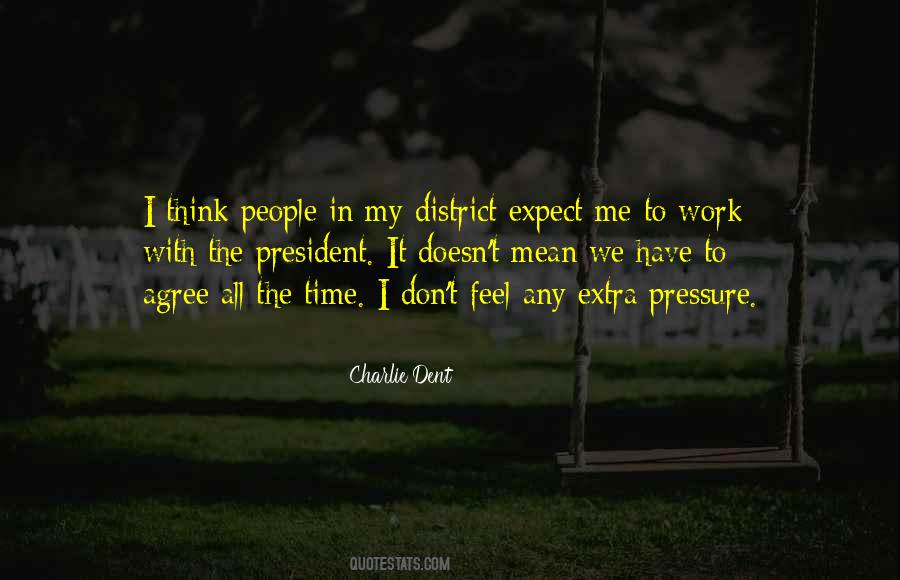 Sayings About Work Pressure #896282