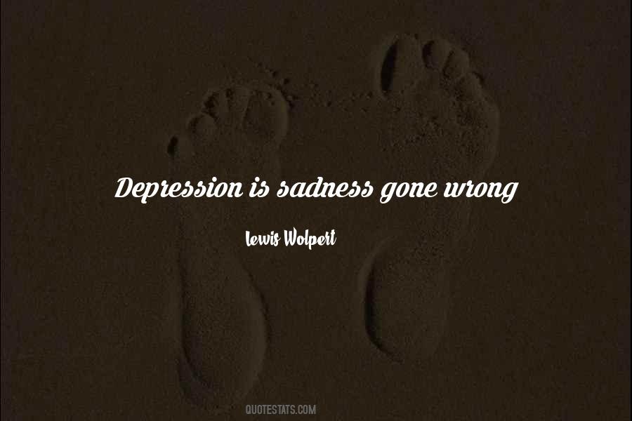 Sayings About Sadness Depression #286144