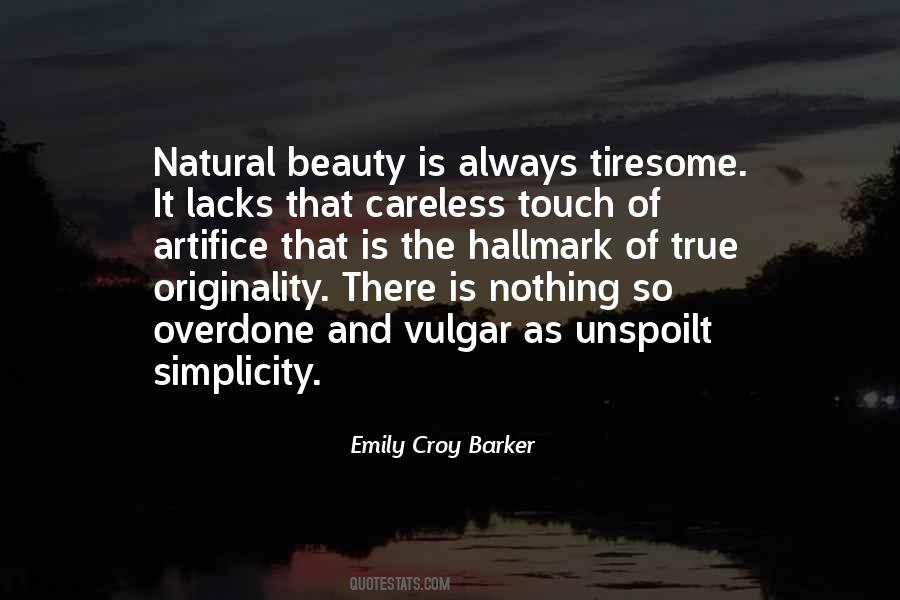 Sayings About Simplicity And Beauty #1251821