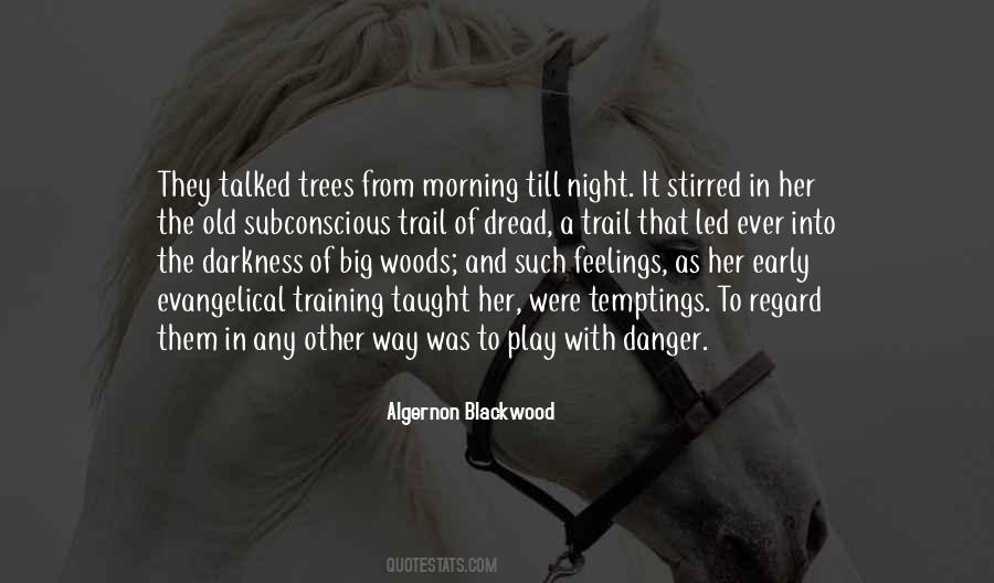 Sayings About Old Trees #68393