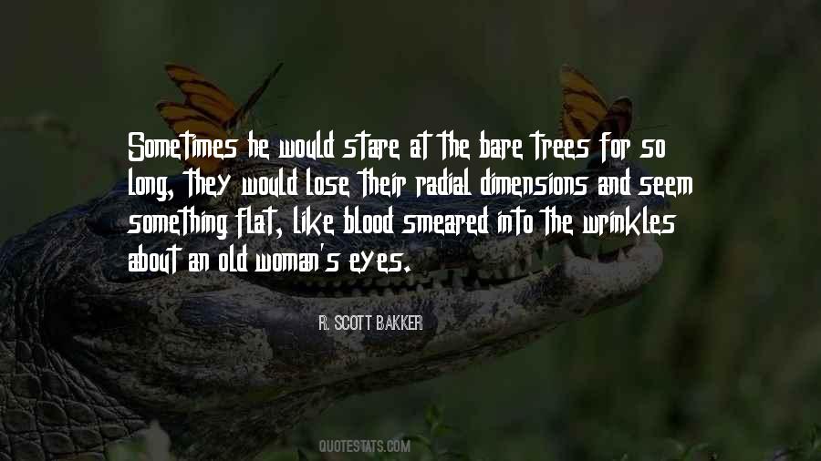 Sayings About Old Trees #948015