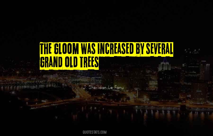 Sayings About Old Trees #997928